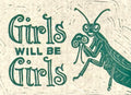 Girls will be Girls